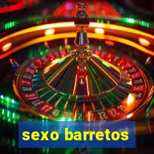 sexo barretos