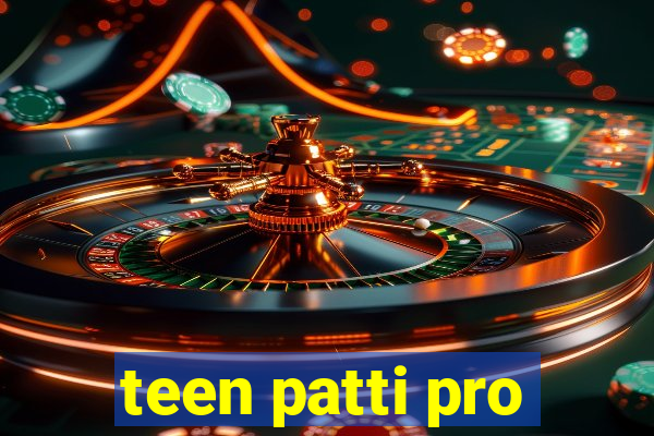 teen patti pro