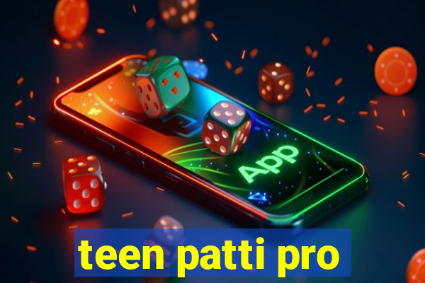 teen patti pro