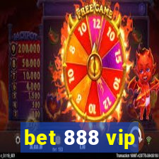 bet 888 vip