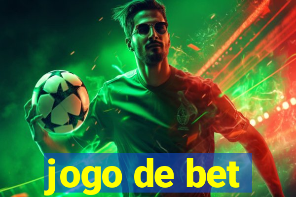 jogo de bet