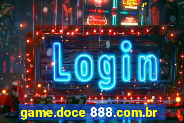 game.doce 888.com.br