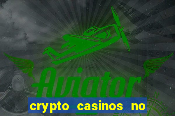 crypto casinos no deposit bonus