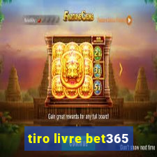 tiro livre bet365