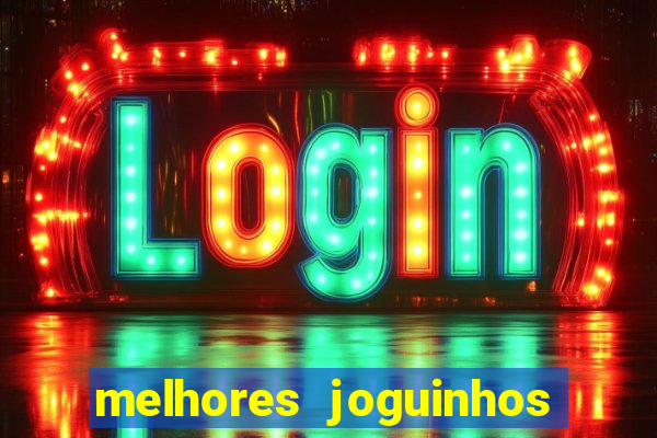 melhores joguinhos para ganhar dinheiro