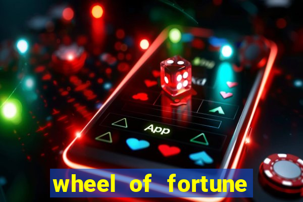 wheel of fortune slot games