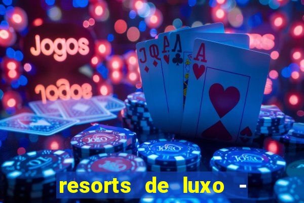 resorts de luxo - slots 49pubg