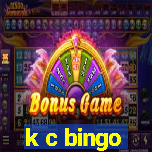 k c bingo