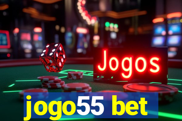 jogo55 bet