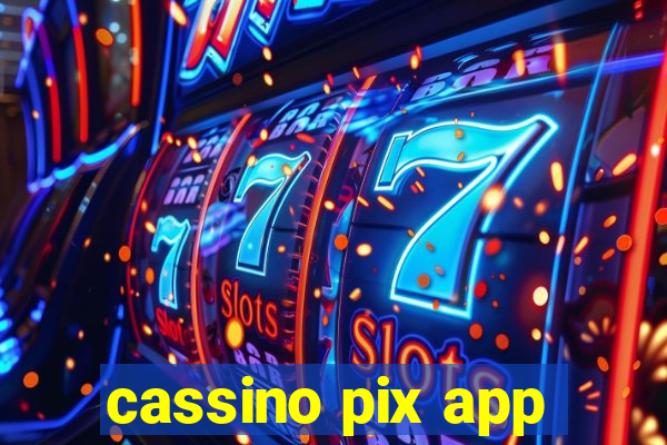 cassino pix app