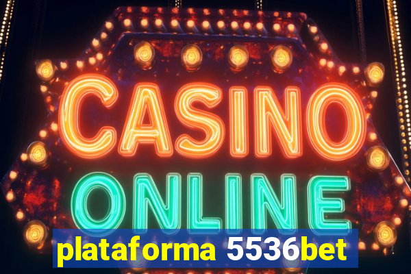 plataforma 5536bet