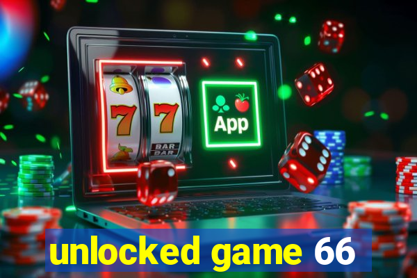 unlocked game 66