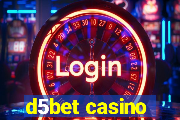 d5bet casino