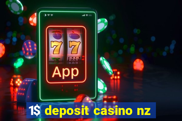 1$ deposit casino nz