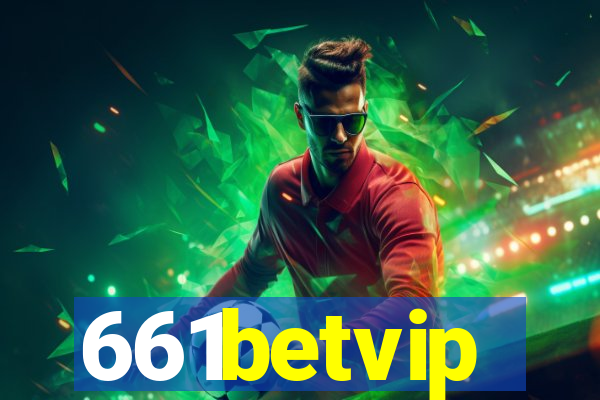 661betvip