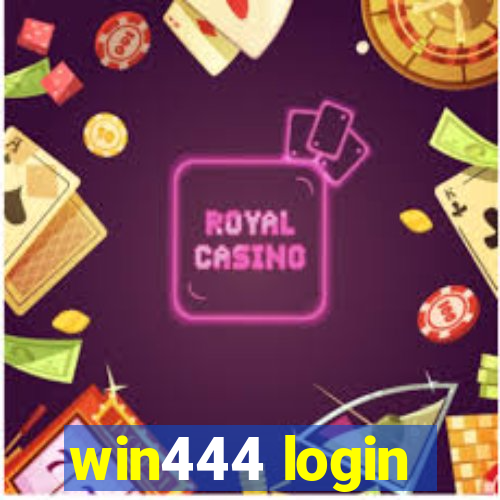 win444 login