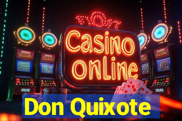 Don Quixote