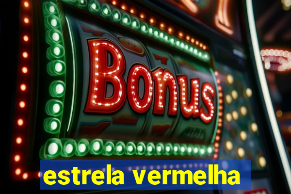 estrela vermelha