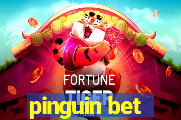 pinguin bet