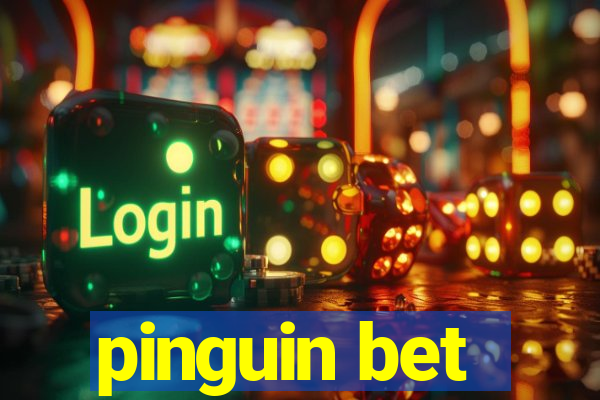 pinguin bet