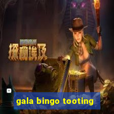 gala bingo tooting