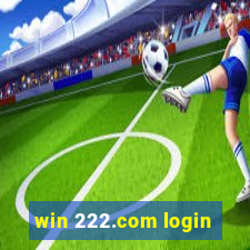 win 222.com login