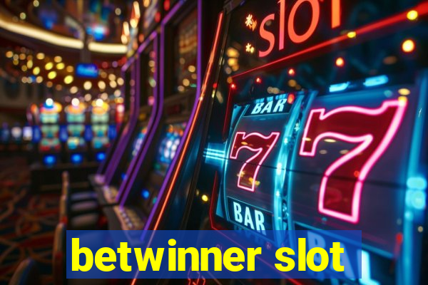 betwinner slot