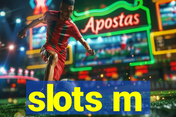 slots m