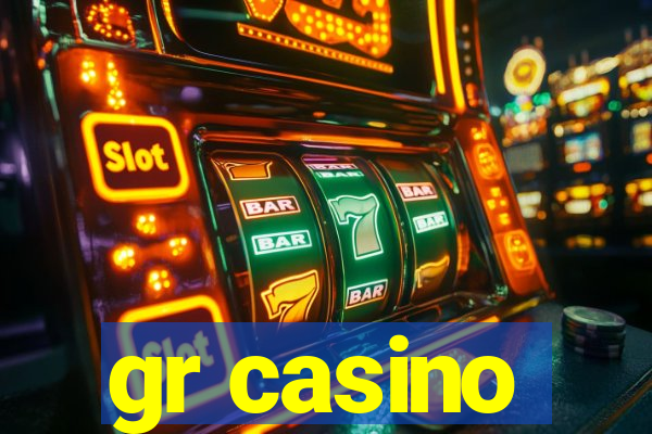 gr casino