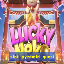 slot pyramid quest for immortality