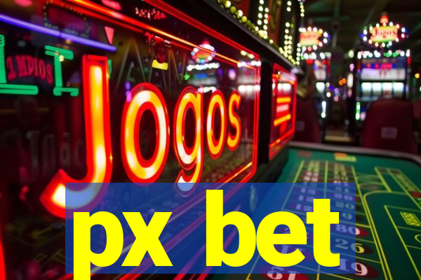 px bet