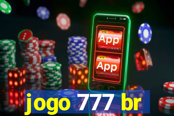 jogo 777 br