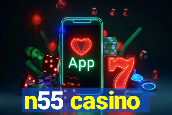 n55 casino