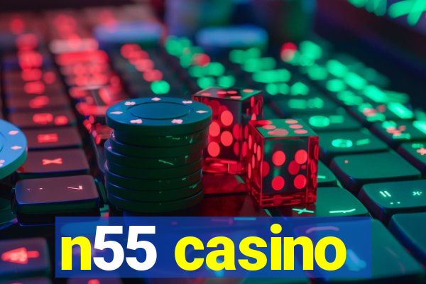 n55 casino