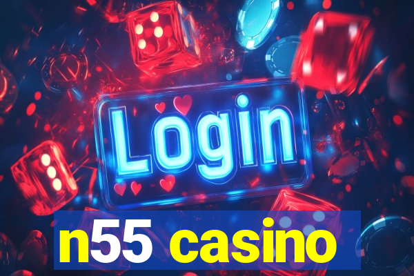 n55 casino