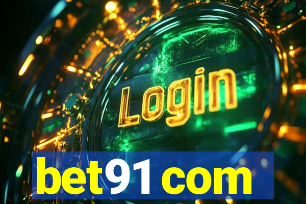 bet91 com