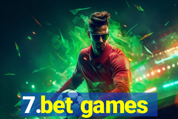 7.bet games