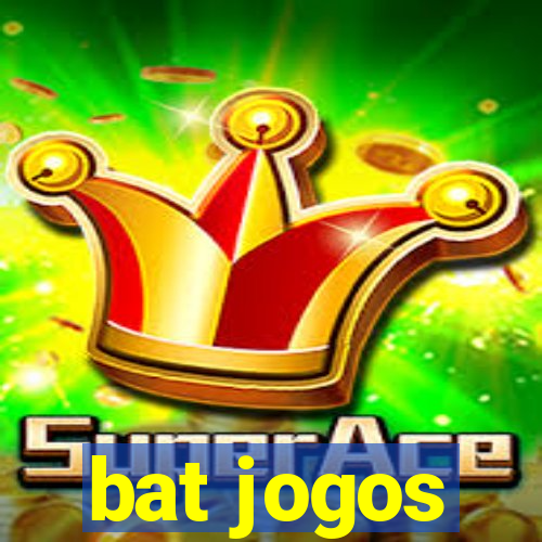 bat jogos