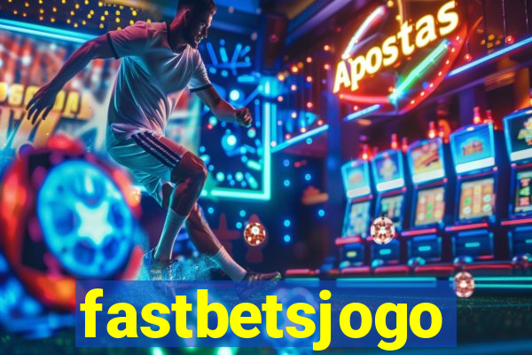 fastbetsjogo