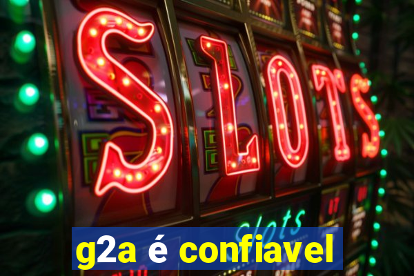 g2a é confiavel