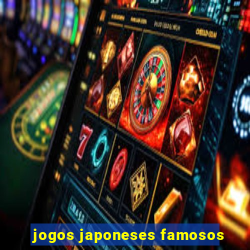 jogos japoneses famosos