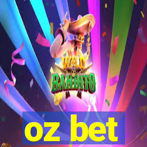 oz bet