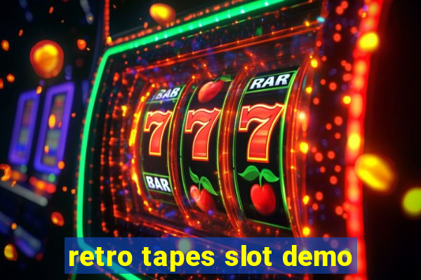 retro tapes slot demo