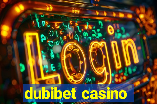 dubibet casino