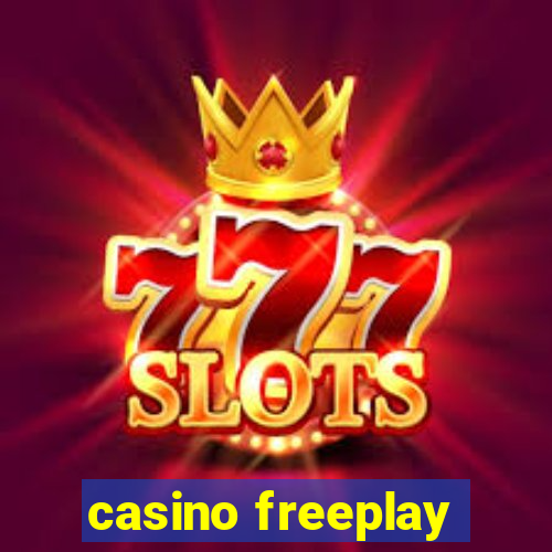 casino freeplay