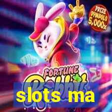 slots ma