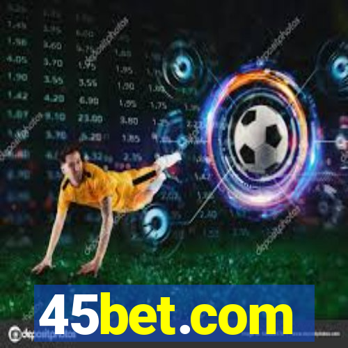 45bet.com