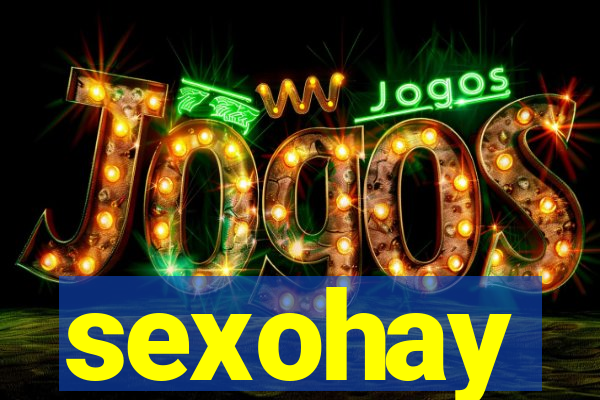 sexohay