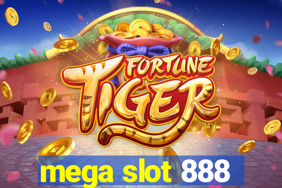 mega slot 888