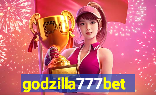 godzilla777bet